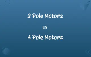 2 Pole Motors vs. 4 Pole Motors