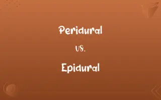Peridural vs. Epidural