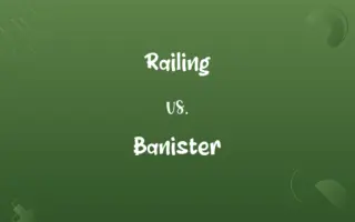 Railing vs. Banister