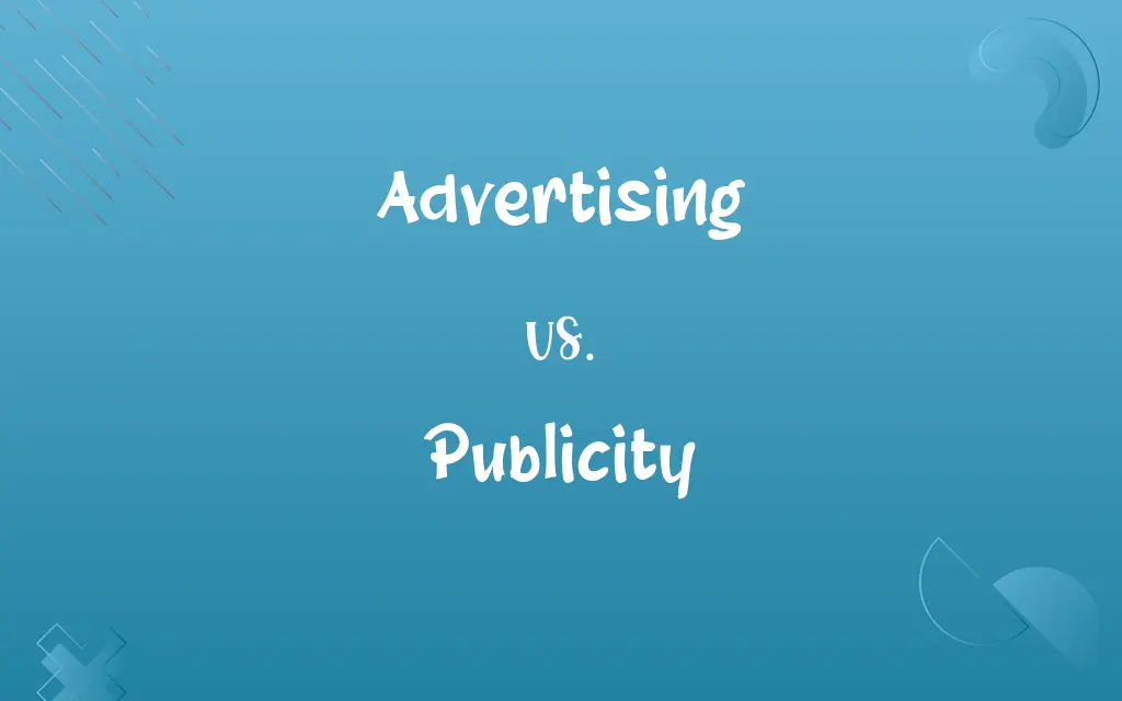 Advertising vs. Publicity