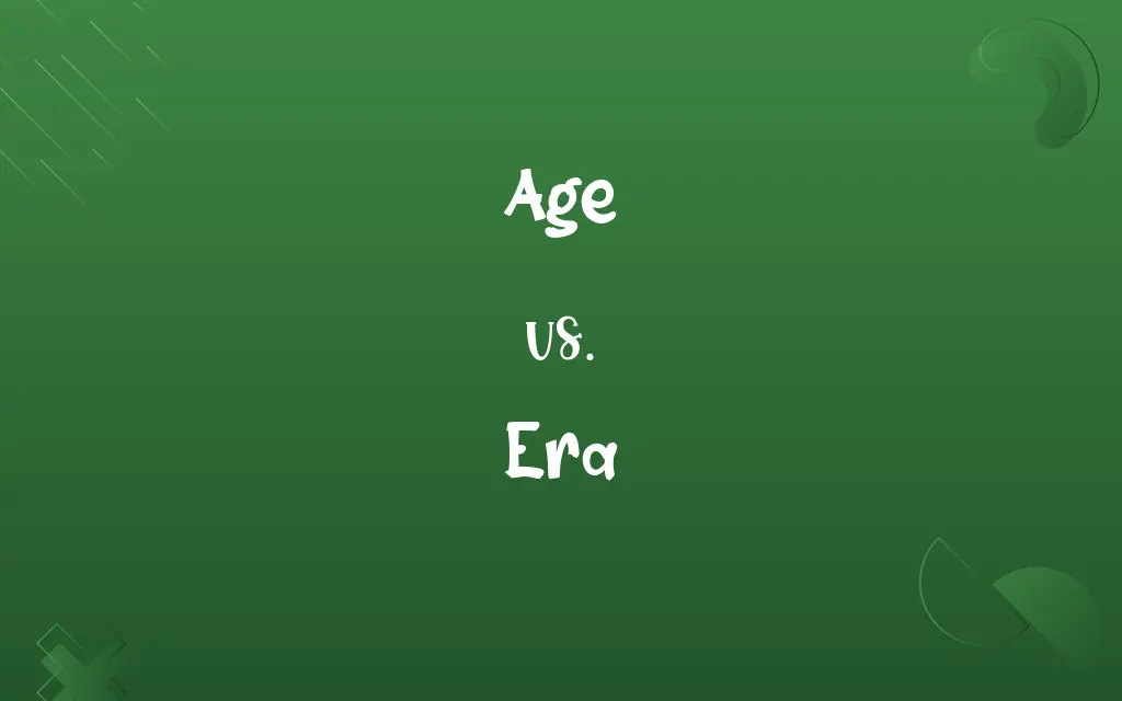 Age vs. Era