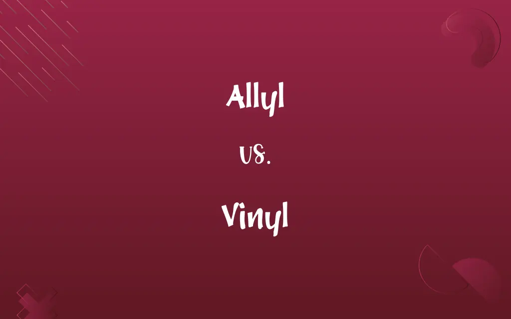 Allyl vs. Vinyl