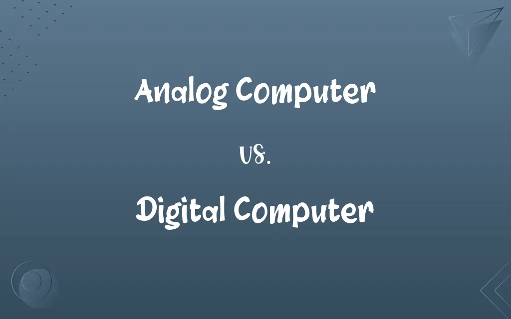 Analog Computer vs. Digital Computer