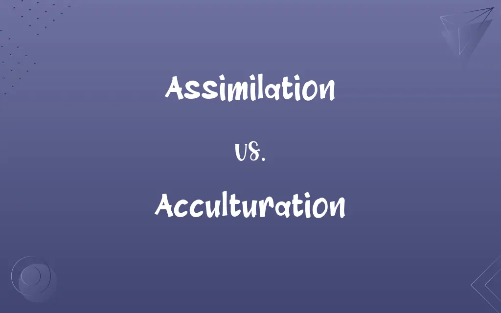 Assimilation vs. Acculturation