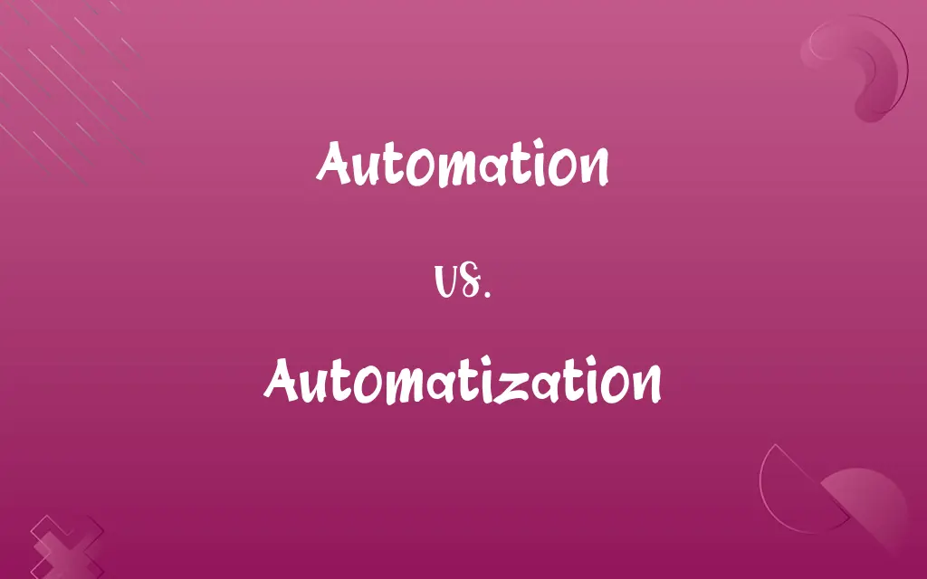 Automation vs. Automatization