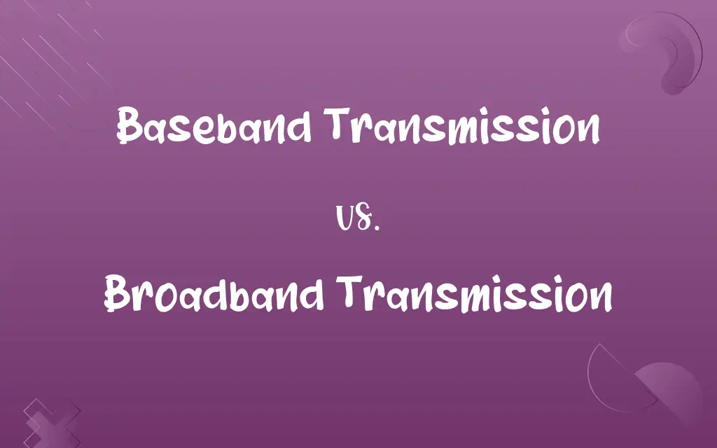 Baseband Transmission vs. Broadband Transmission