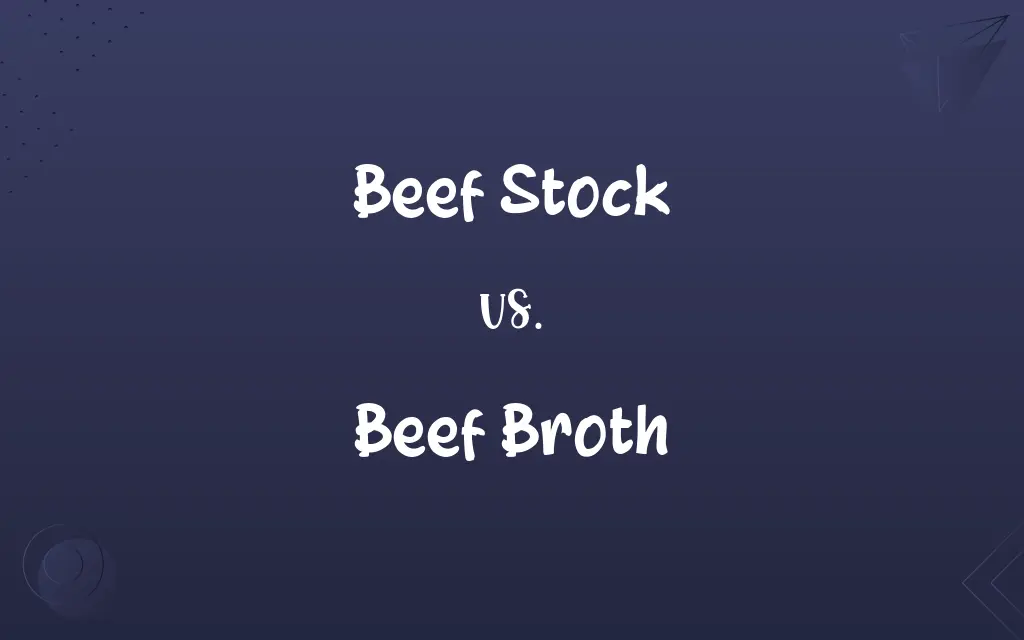 Beef Stock vs. Beef Broth