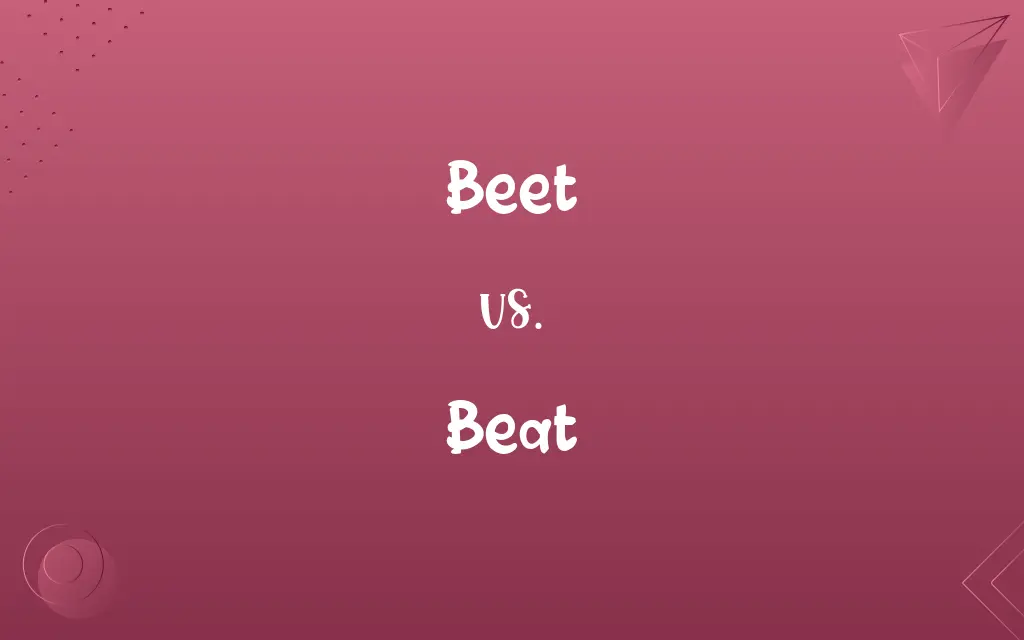 Beet vs. Beat