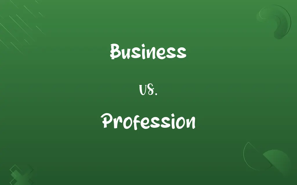 Business vs. Profession