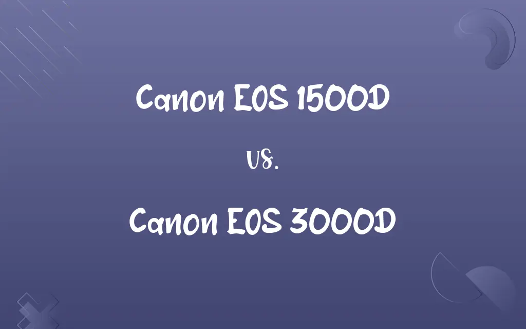 Canon EOS 1500D vs. Canon EOS 3000D