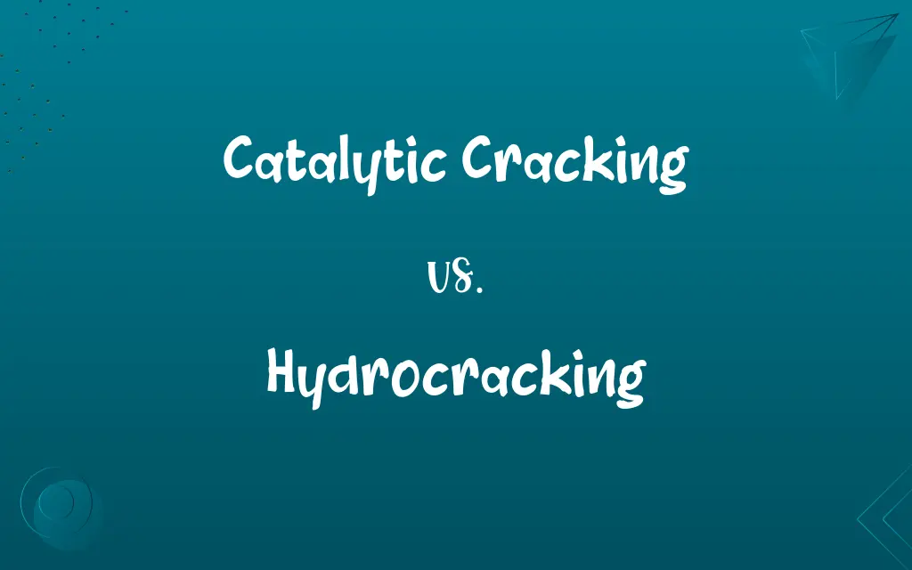Catalytic Cracking vs. Hydrocracking
