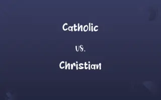 Catholic vs. Christian