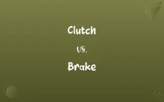 Clutch vs. Brake