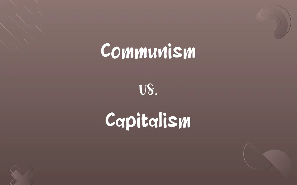 Communism vs. Capitalism