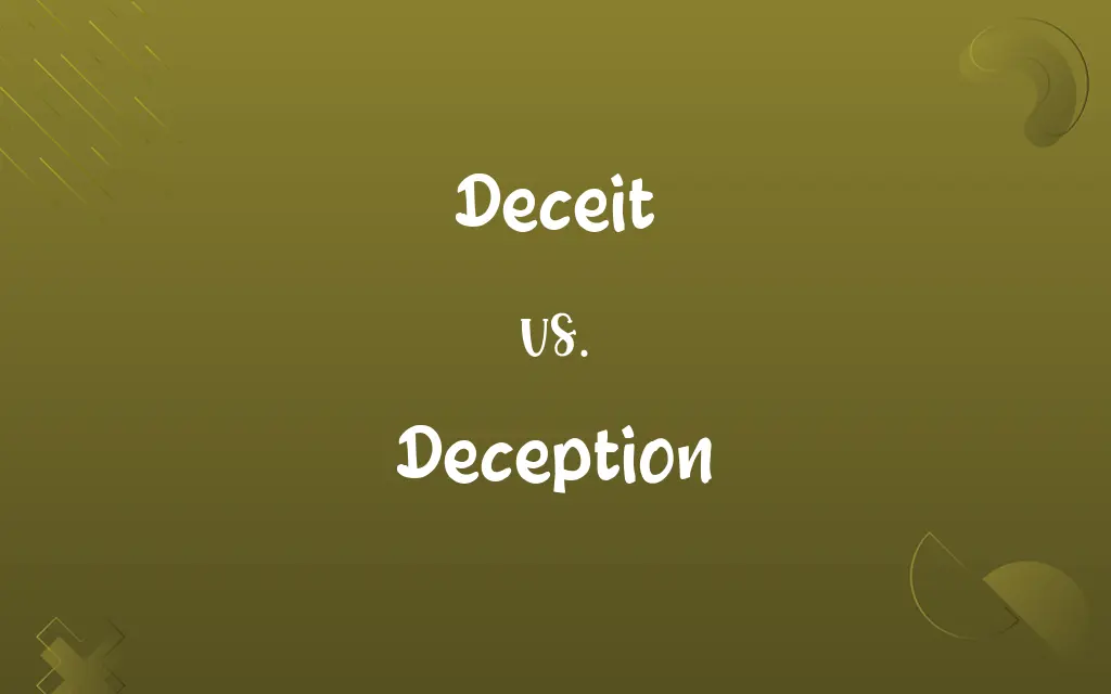Deceit vs. Deception