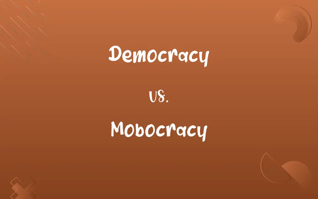 Democracy vs. Mobocracy