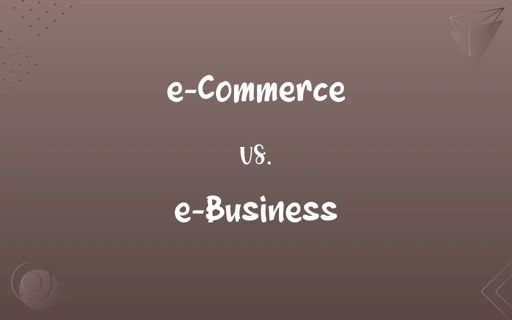 e-Commerce vs. e-Business