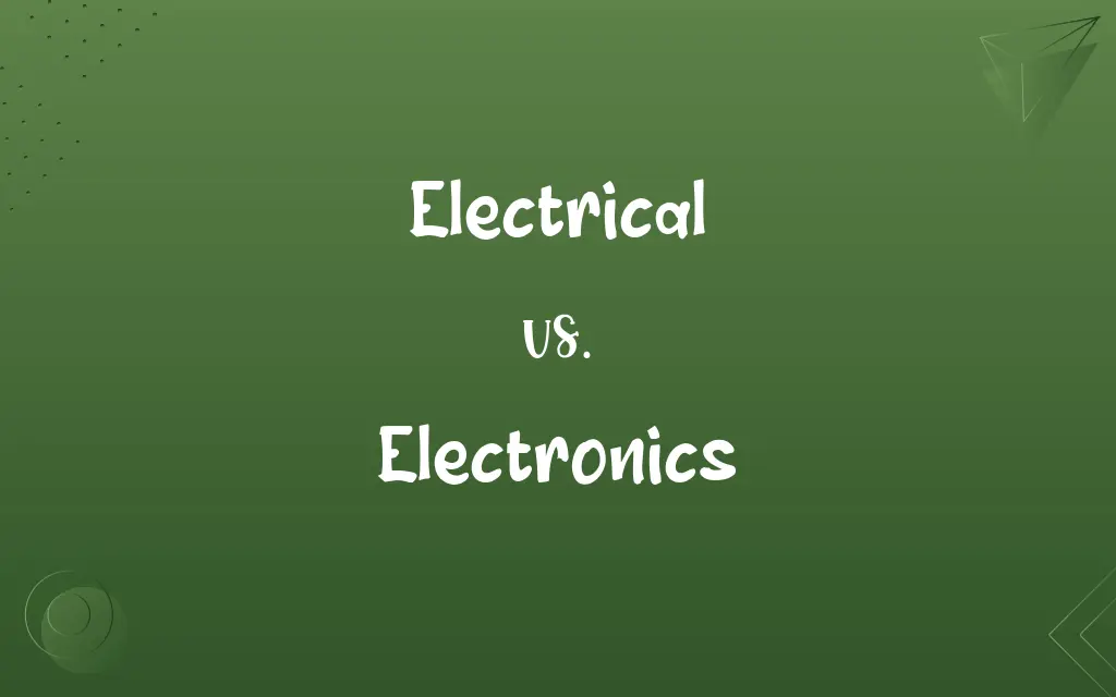 Electrical vs. Electronics