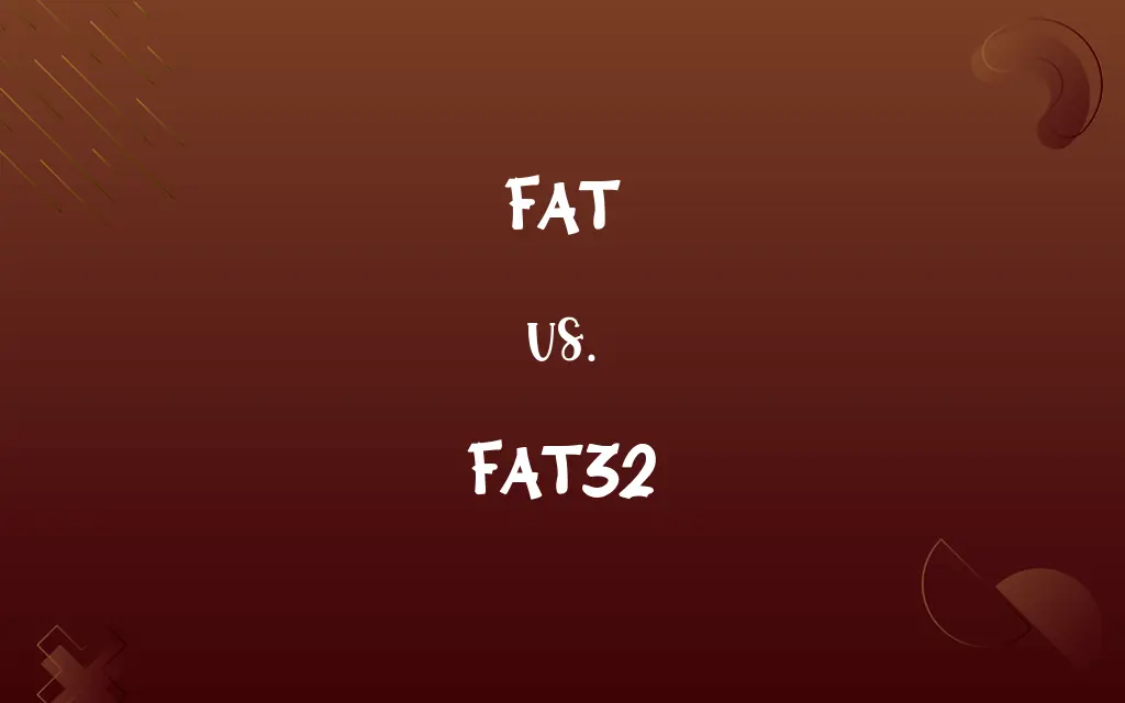 FAT vs. FAT32