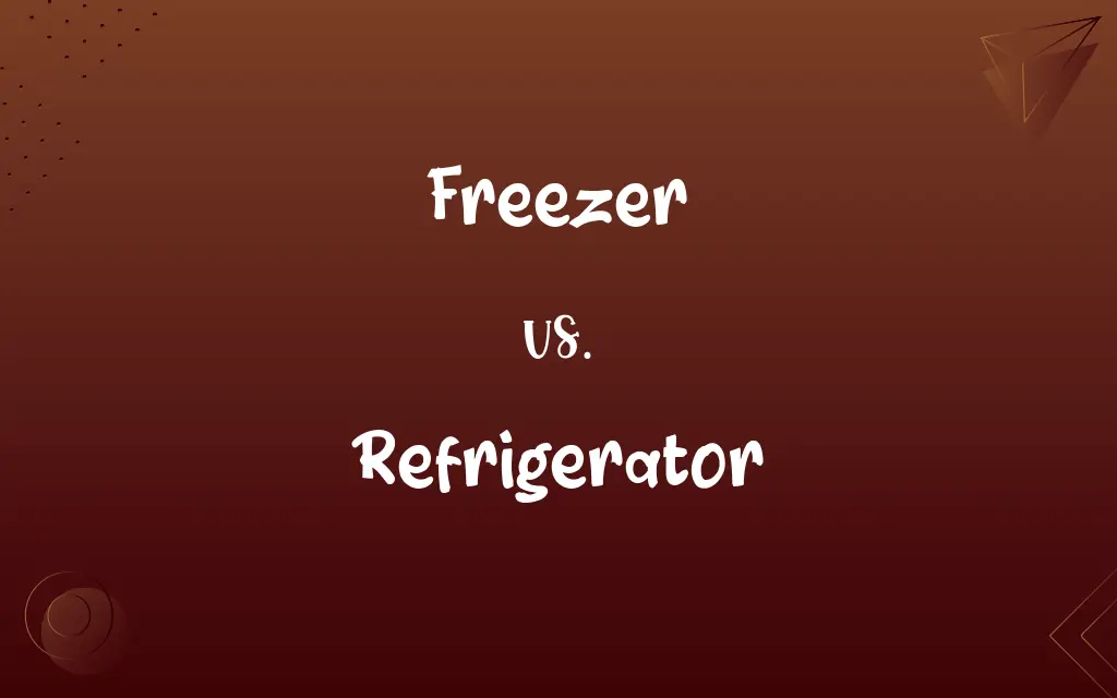 Freezer vs. Refrigerator