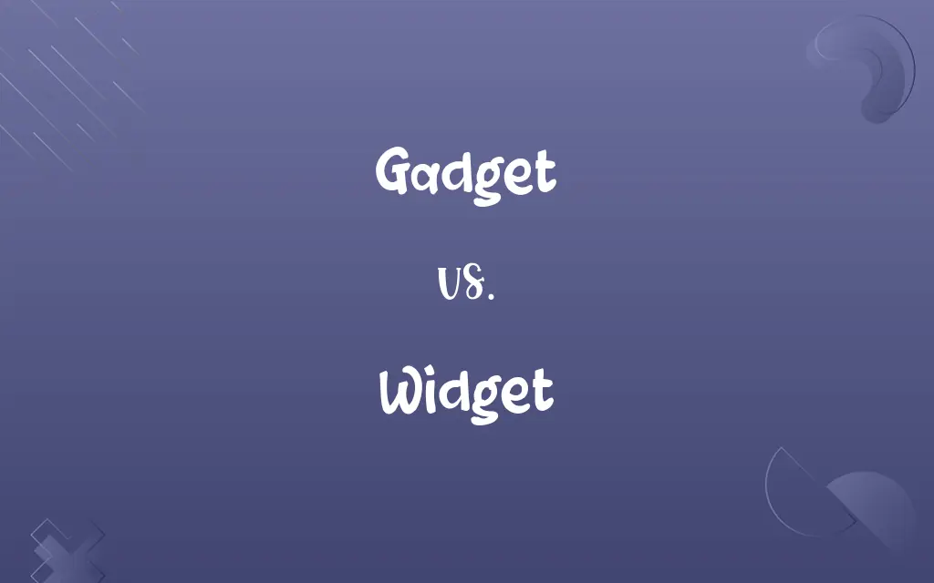 Gadget vs. Widget