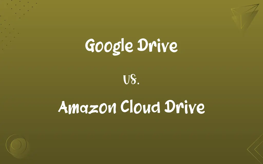 Google Drive vs. Amazon Cloud Drive