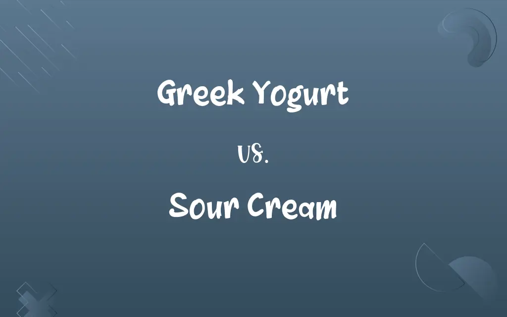 Greek Yogurt vs. Sour Cream