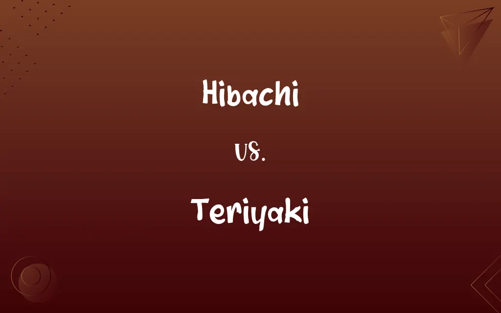 Hibachi vs. Teriyaki