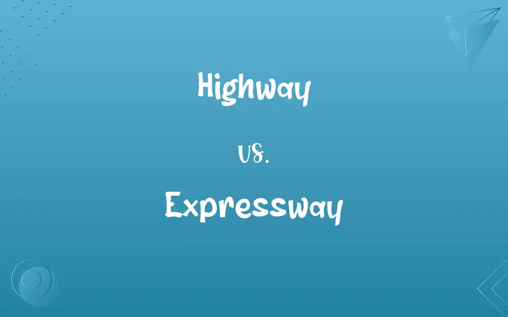 Highway vs. Expressway