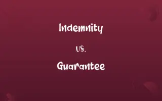 Indemnity vs. Guarantee