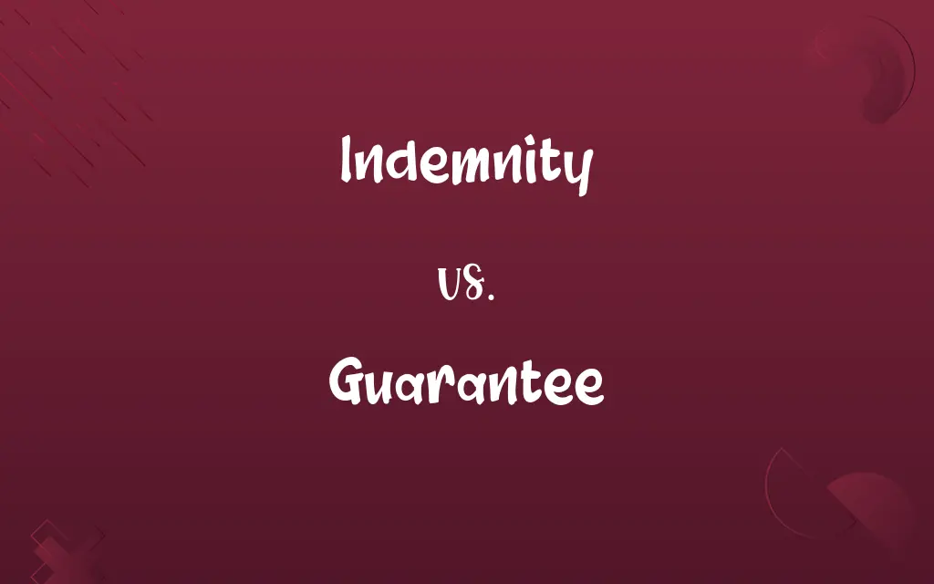 Indemnity vs. Guarantee