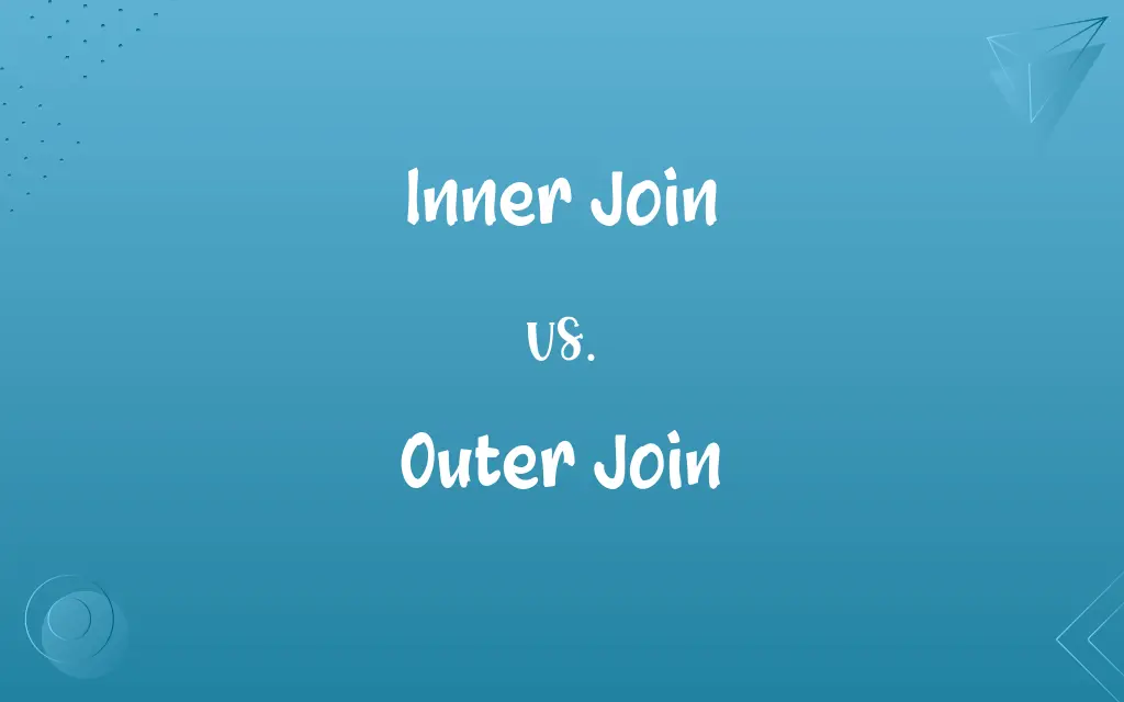 Inner Join vs. Outer Join
