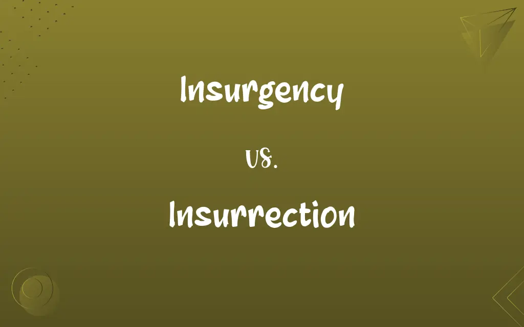 Insurgency vs. Insurrection