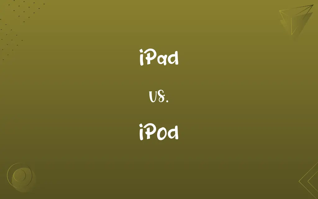 iPad vs. iPod