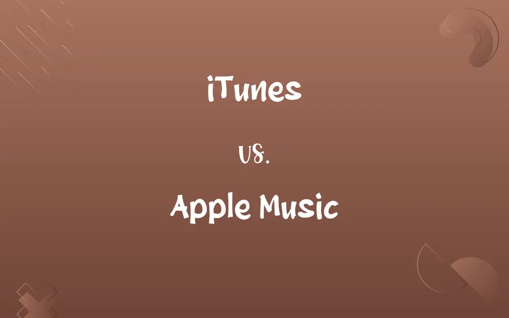 iTunes vs. Apple Music