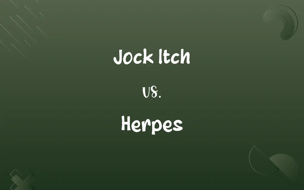 Jock Itch vs. Herpes