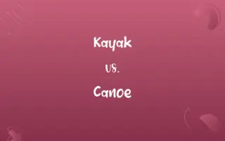 Kayak vs. Canoe