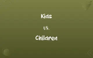 Kids vs. Children