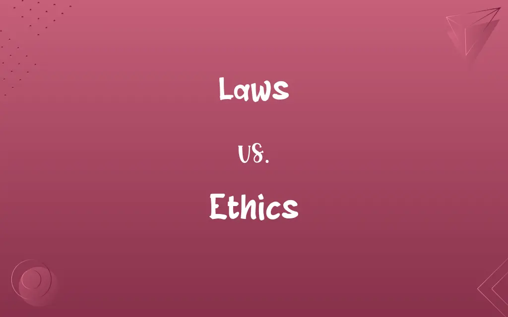 Laws vs. Ethics
