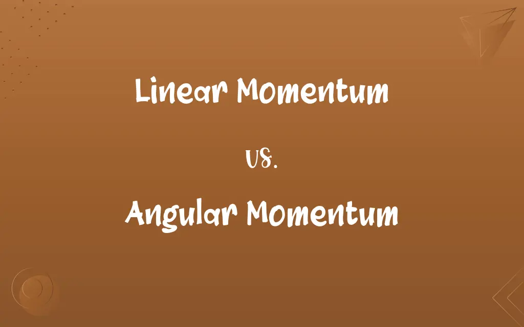 Linear Momentum vs. Angular Momentum