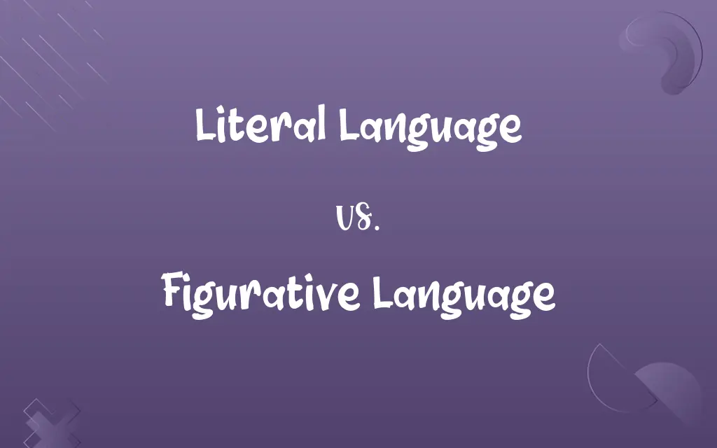 Literal Language vs. Figurative Language