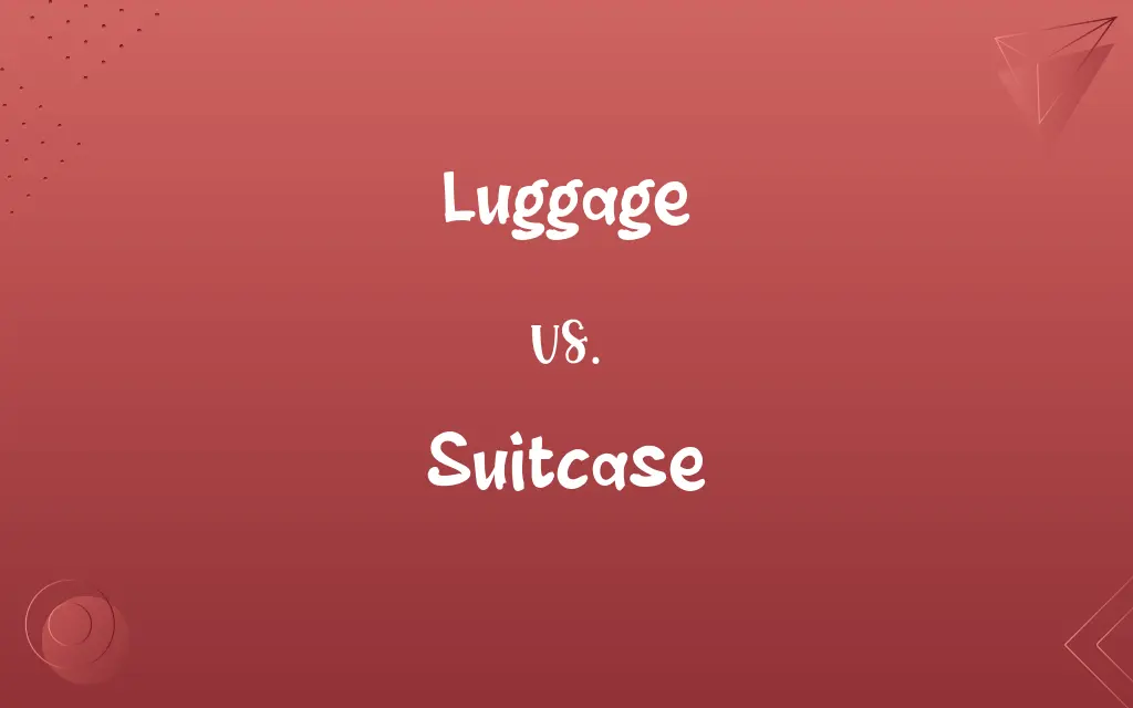 Luggage vs. Suitcase