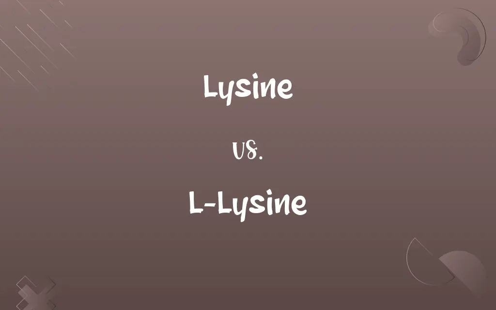 Lysine vs. L-Lysine
