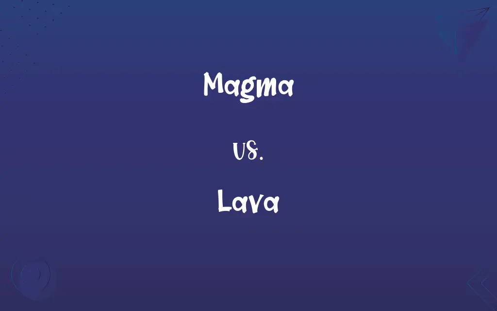 Magma vs. Lava