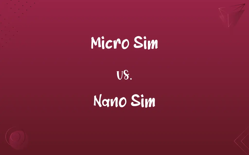 Micro Sim vs. Nano Sim