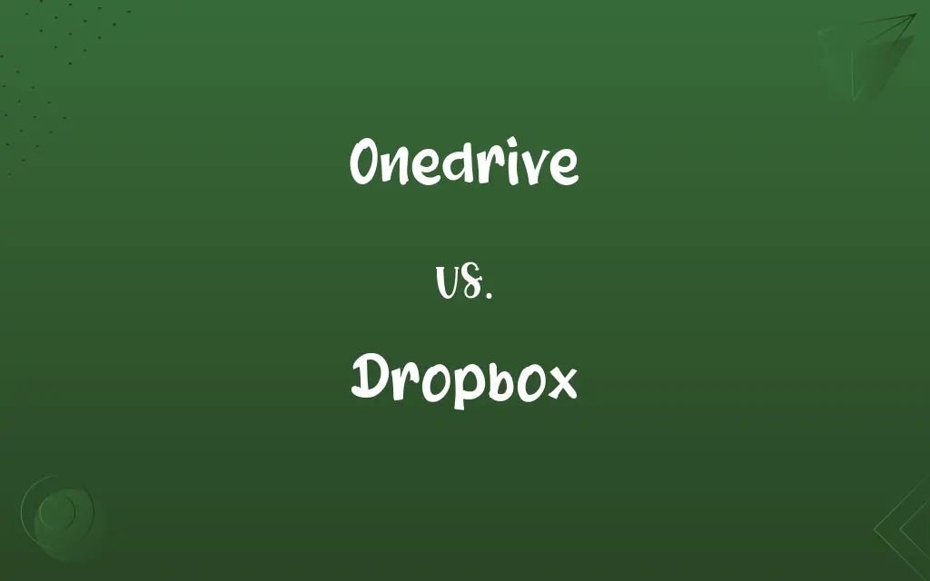 Onedrive vs. Dropbox