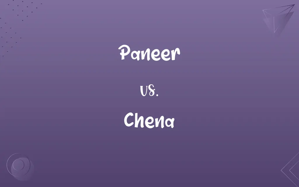 Paneer vs. Chena