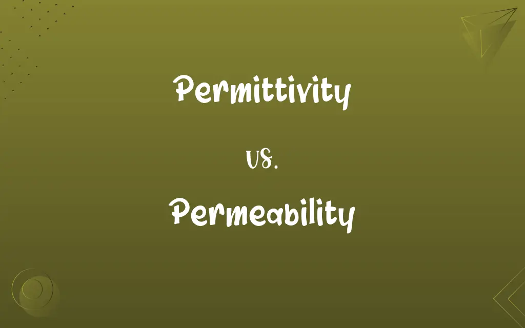 Permittivity vs. Permeability
