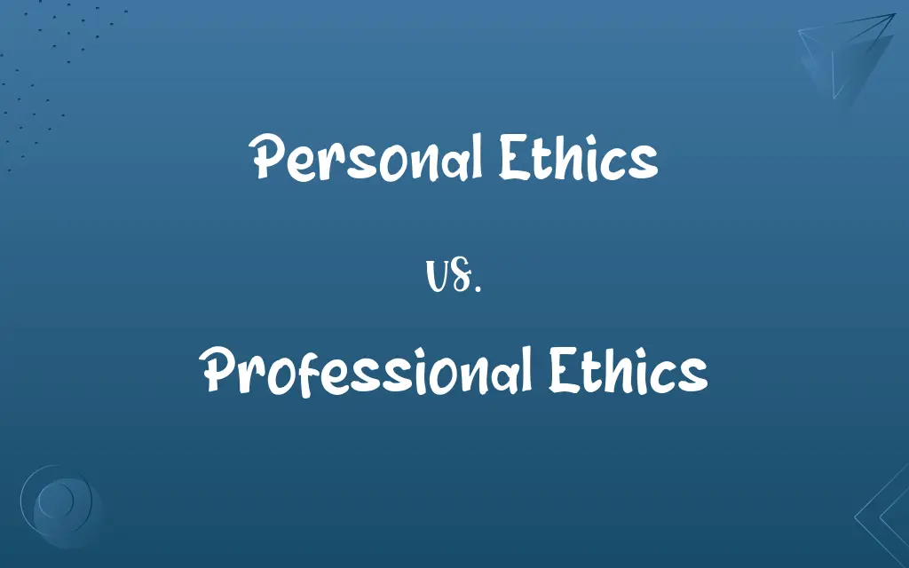 Personal Ethics vs. Professional Ethics