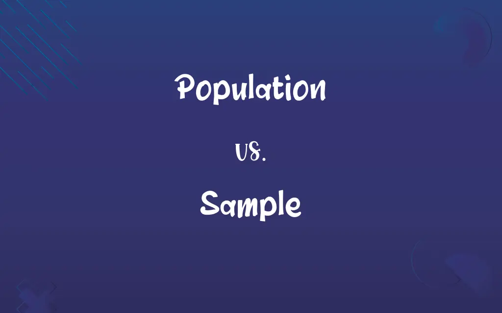 Population vs. Sample